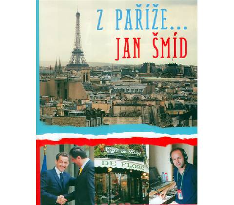 Z Paříže .... Jan Šmíd