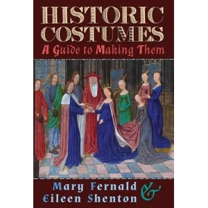 Historic Costumes | Mary Fernald, Eileen Shenton (ISBN: 9781621389934)