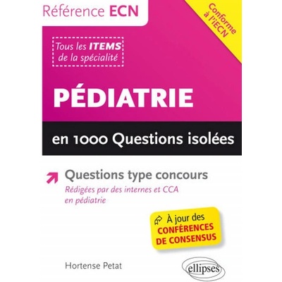 Pédiatrie en 1000 questions isolées