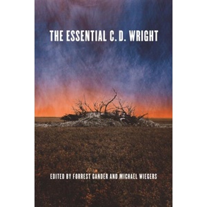 The Essential C. D. Wright (ISBN: 9781556597190)