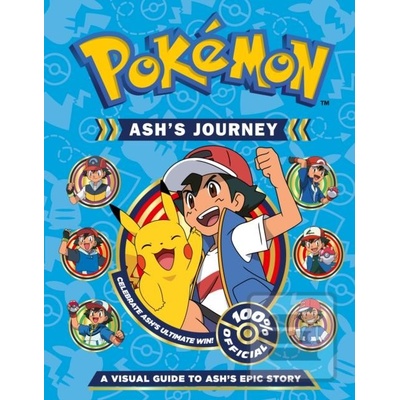 Pokemon Ash's Journey: A Visual Guide to Ash's Epic Story