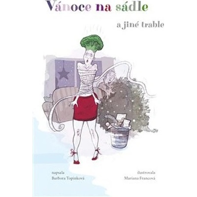 Vánoce na sádle - Barbora Topinková