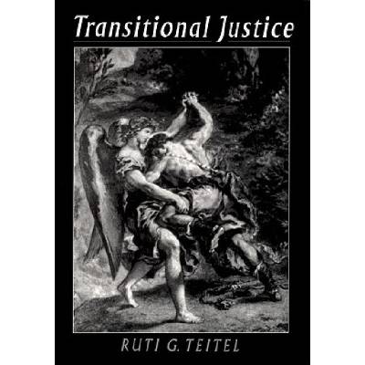 Transitional Justice | Ruti G. Teitel