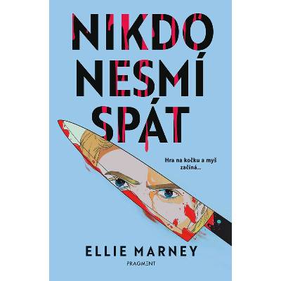 Nikdo nesmí spát - Ellie Marney