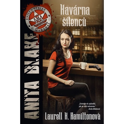 Kavárna šílenců - Laurell K. Hamiltonová