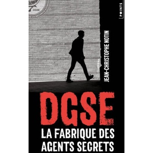 DGSE | Jean-Christophe Notin (2025)