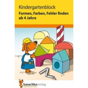 Kindergartenblock ab 4 Jahre - Formen, Farben, Fehler finden | Linda Neumann, Sabine Dengl (ISBN: 9783881006217)