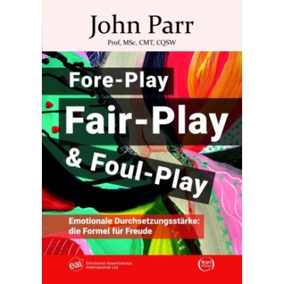 Fore-Play, Fair-Play und Foul-Play | Frank Schöfisch, Uta Nachbaur