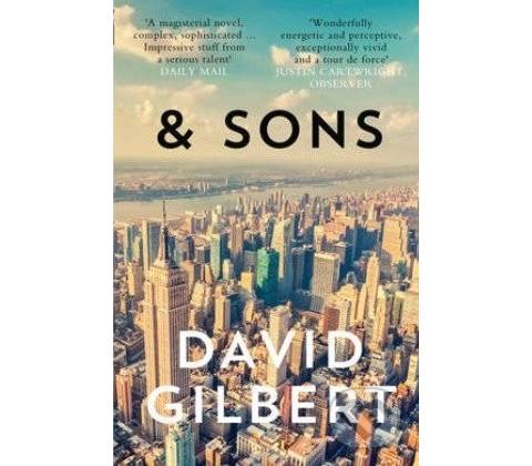 And Sons - David Gilbert