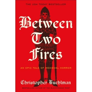 Between Two Fires (ISBN: 9781399638371)