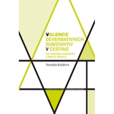 Valence deverbativních substantiv v češtině
