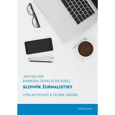 Slovník žurnalistiky - Jan Halada