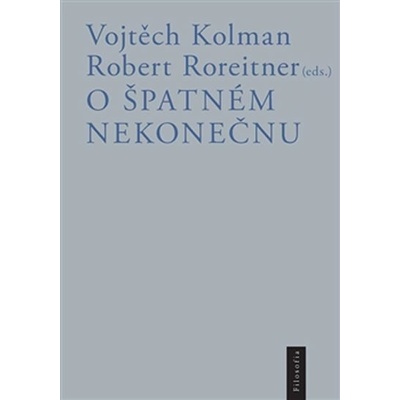 O špatném nekonečnu