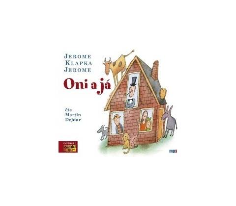 Oni a já