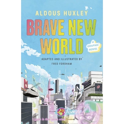 Top Shelf Productions Brave New World: A Graphic Novel