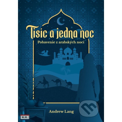 Tisíc a jedna noc - Andrew Lang