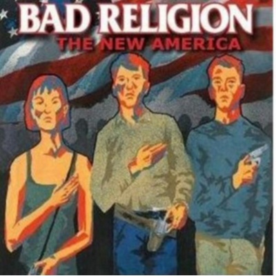 The New America - Bad Religion CD
