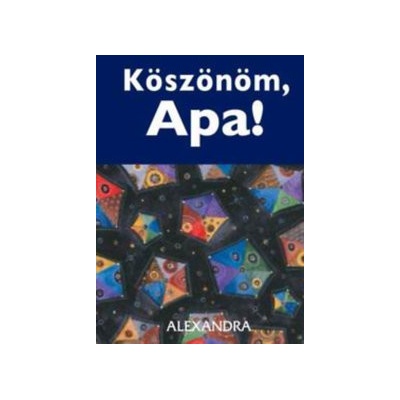 Köszönöm, Apa!