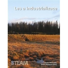Les a industrializace - Václav Matoušek