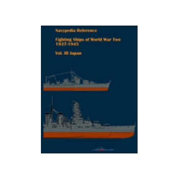 Image 1 of Fighting ships of World War Two 1937 - 1945. Volume III. Japan