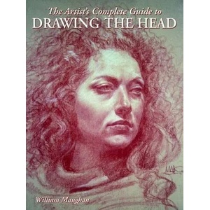 Artist's Complete Guide to Drawing the Head, The (ISBN: 9780823003594)