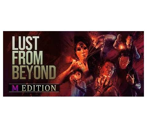 Lust from Beyond (M Edition)