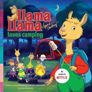 Llama Llama Loves Camping | Anna Dewdney (ISBN: 9781524787189)
