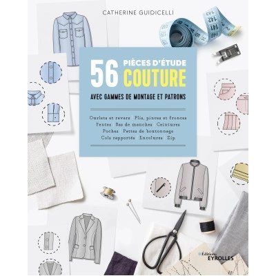 50 pièces d'étude couture avec gammes de montage et patrons