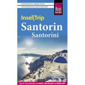 Reise Know-How InselTrip Santorin / Santoríni | Markus Bingel (ISBN: 9783831736898)
