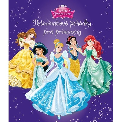 Pětiminutové pohádky pro princezny