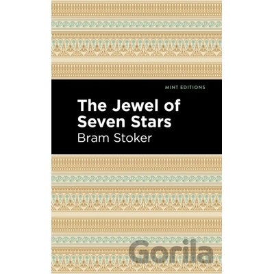 The Jewel of Seven Stars - Bram Stoker
