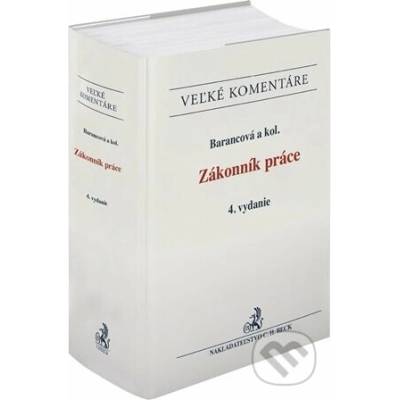 Zákonník práce. Komentár. 4. vydanie - kolektív autorov