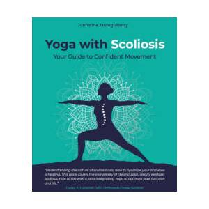 Yoga with Scoliosis - Your Guide to Confident Movement (ISBN: 9781399983402)