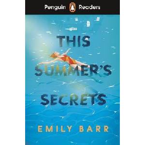 Penguin Readers Level 5: This Summer's Secrets (ISBN: 9780241700600)