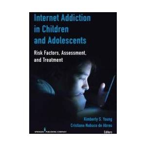 Internet Addiction in Children and Adolescents | Kimberly S. Young, Nabuco De Abreu Cristiano (ISBN: 9780826133724)