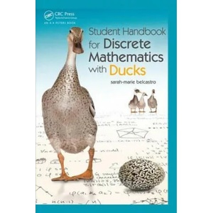 Student Handbook for Discrete Mathematics with Ducks | sarah-marie belcastro (ISBN: 9781498714044)