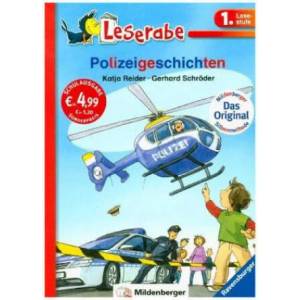 Polizeigeschichten - Leserabe 1. Klasse - Erstlesebuch für Kinder ab 6 Jahren (ISBN: 9783473385546)