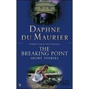The Breaking Point - Daphne Du Maurier