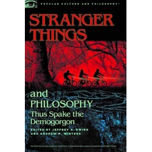 Stranger Things and Philosophy