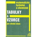 Matematické, fyzikální a chemické tabulky a vzorce - J. Mikulčák