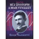 Knihy Můj životopis a moje vynálezy - Nikola Tesla