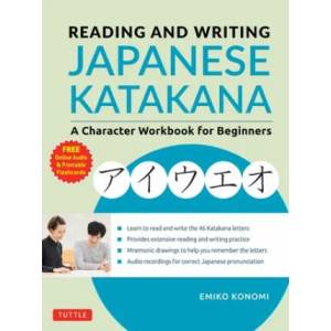 Reading and Writing Japanese Katakana | Emiko Konomi (ISBN: 9784805315224)