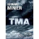 Tma - Bernard Minier