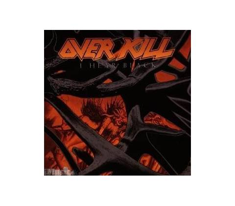 Overkill - I Hear Black CD