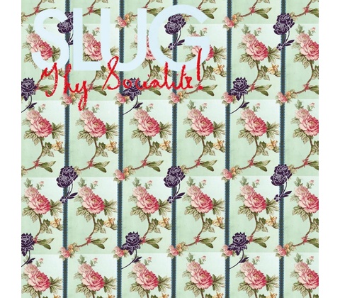SLUG - THY SOCIALITE! CD