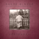Roger Glover - Snapshot CD