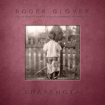 Roger Glover - Snapshot CD
