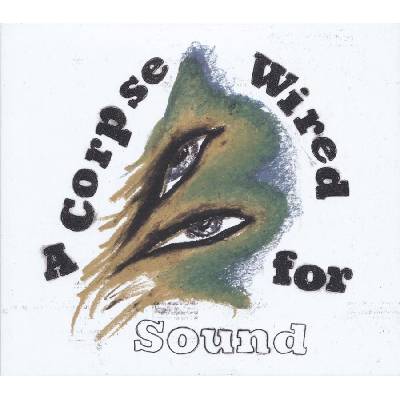 Merchandise - A Corpse Wired For Sound (Limited Edition) (LP) (0652637366013)
