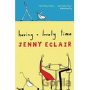 Having a Lovely Time - Jenny Eclair