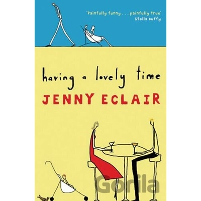 Having a Lovely Time - Jenny Eclair